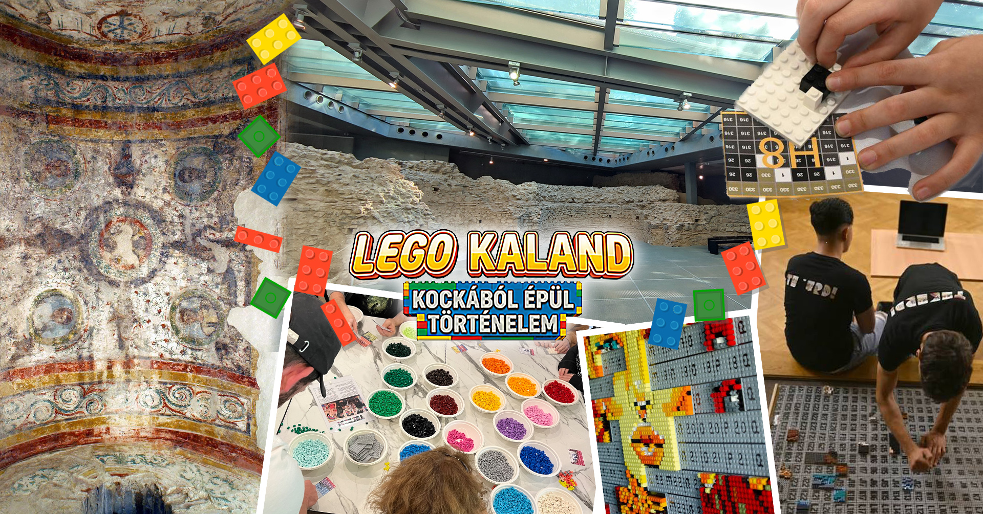LEGO KALAND - KOCKÁBÓL ÉPÜL TÖRTÉNELEM - Világörökség Pécs